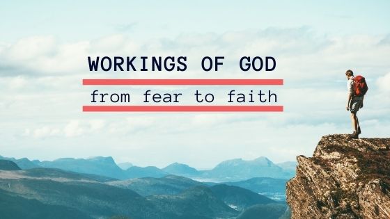 Workings of God | From fear to Faith <br/> Vinod Samuel